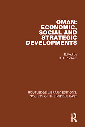 Stock image for Oman: Economic, Social and Strategic Developments for sale by Blackwell's