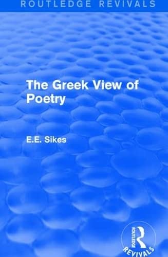 Beispielbild fr The Greek View of Poetry zum Verkauf von Blackwell's