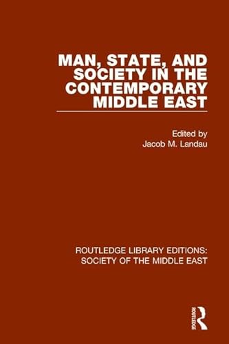 Imagen de archivo de Man, State and Society in the Contemporary Middle East a la venta por Blackwell's