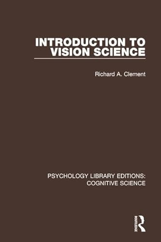 9781138643154: Introduction to Vision Science