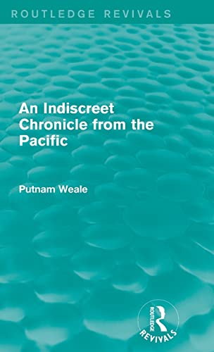 9781138643314: An Indiscreet Chronicle from the Pacific