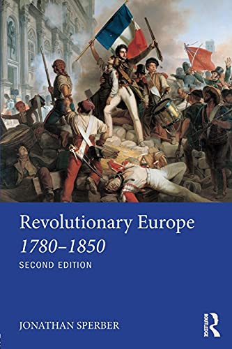 Beispielbild fr Revolutionary Europe 1780-1850 (Longman History of Modern Europe) zum Verkauf von Textbooks_Source