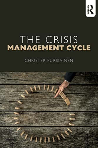 Beispielbild fr The Crisis Management Cycle zum Verkauf von Chiron Media