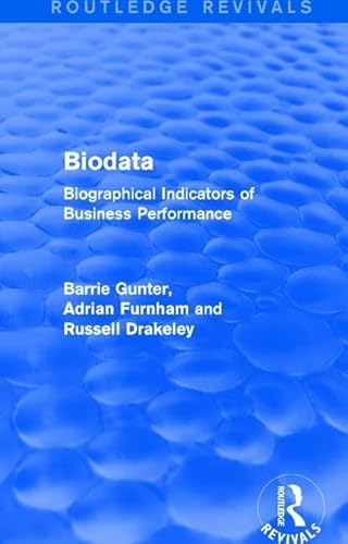 Biodata. Biographical indicators of business performance. - Gunter, Barrie, Adrian Furnham and Russel Drakeley