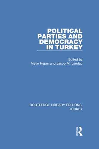 Stock image for Political Parties and Democracy in Turkey for sale by Blackwell's