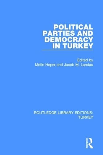 Stock image for Political Parties and Democracy in Turkey for sale by Blackwell's