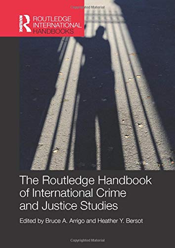 Beispielbild fr The Routledge Handbook of International Crime and Justice Studies zum Verkauf von Blackwell's