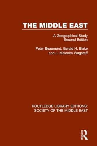 Imagen de archivo de The Middle East: A Geographical Study, Second Edition (Routledge Library Editions: Society of the Middle East) a la venta por Chiron Media