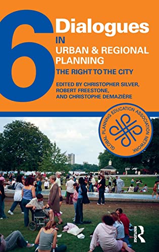 Stock image for Dialogues in Urban and Regional Planning 6: The Right to the City for sale by Chiron Media