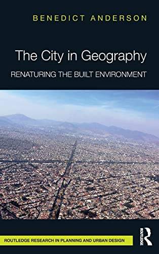 Stock image for The City in Geography: Renaturing the Built Environment for sale by Chiron Media