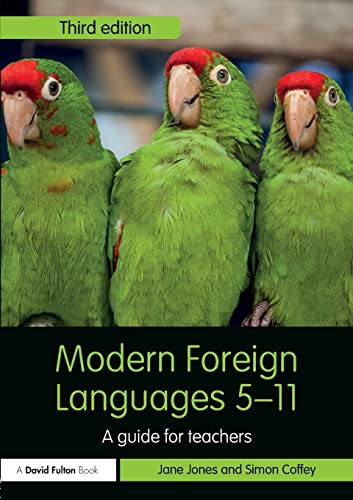 Beispielbild fr Modern Foreign Languages 5-11: A guide for teachers zum Verkauf von Blackwell's