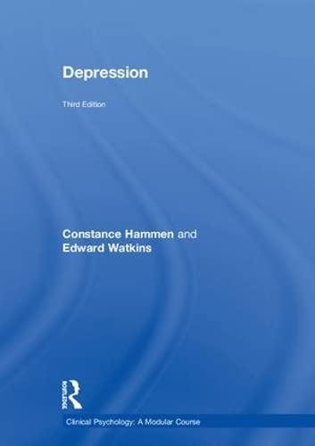 9781138646162: DEPRESSION (Clinical Psychology: A Modular Course)