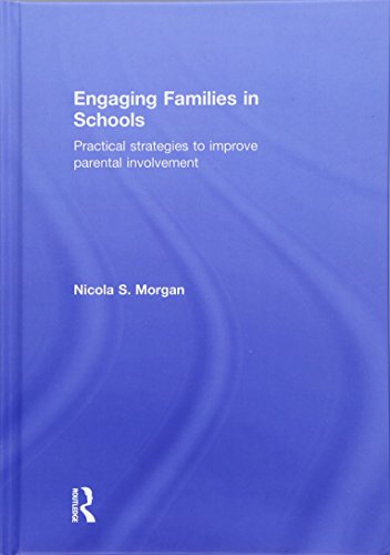 Imagen de archivo de Engaging Families in Schools: Practical strategies to improve parental involvement a la venta por Chiron Media