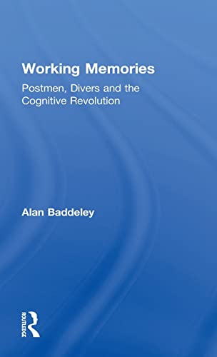 9781138646346: Working Memories: Postmen, Divers and the Cognitive Revolution