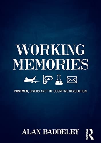 Stock image for Working Memories: Postmen, Divers and the Cognitive Revolution for sale by WorldofBooks