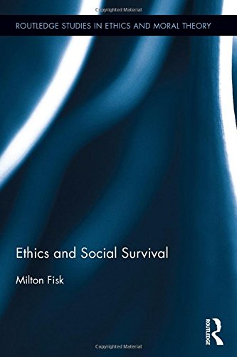 Stock image for Ethics and Social Survival (Routledge Studies in Ethics and Moral Theory) for sale by Chiron Media