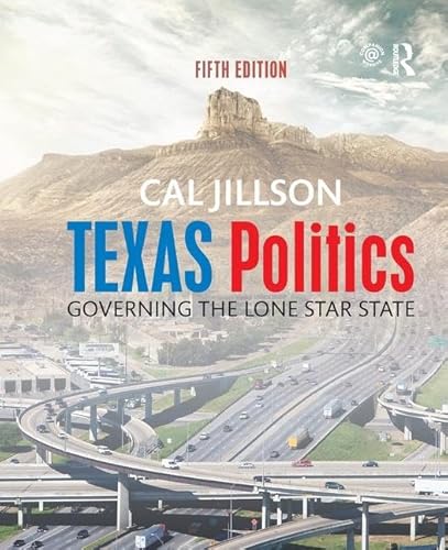 Beispielbild fr Texas Politics : Governing the Lone Star State zum Verkauf von Better World Books