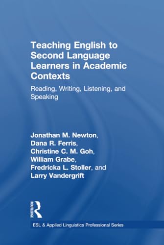 Stock image for Teaching English to Second Language Learners in Academic Contexts: Reading, Writing, Listening, and Speaking for sale by Chiron Media