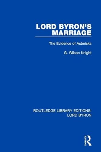 9781138648500: Lord Byron's Marriage