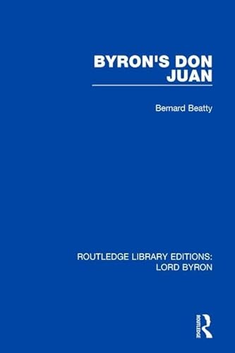 Beispielbild fr Byron's Don Juan (Routledge Library Editions: Lord Byron) zum Verkauf von Chiron Media