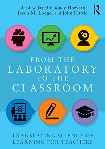 Imagen de archivo de From the Laboratory to the Classroom: Translating Science of Learning for Teachers a la venta por ThriftBooks-Atlanta