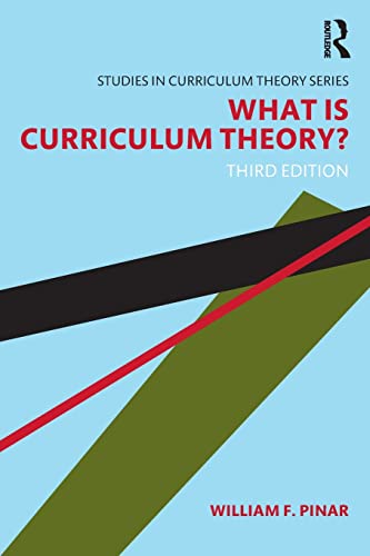 9781138649842: What Is Curriculum Theory? (Studies in Curriculum Theory Series)
