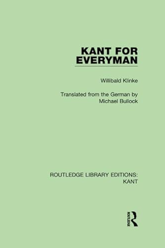 Imagen de archivo de Kant for Everyman (Routledge Library Editions: Kant) a la venta por Chiron Media