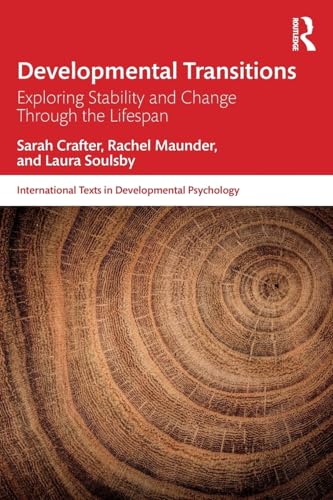 9781138650534: Developmental Transitions: Exploring stability and change through the lifespan
