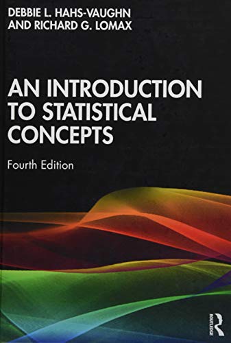 Stock image for An Introduction to Statistical Concepts for sale by Magers and Quinn Booksellers