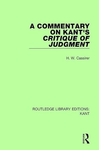 Stock image for A Commentary on Kant's Critique of Judgement (Routledge Library Editions: Kant) for sale by Chiron Media