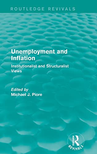 Beispielbild fr Unemployment and Inflation: Institutionalist and Structuralist Views zum Verkauf von Blackwell's