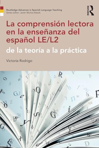 Stock image for La comprensi�n lectora en la ense�anza del espa�ol LE/L2 (Routledge Advances in Spanish Language Teaching) for sale by Chiron Media