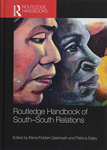 Imagen de archivo de Routledge Handbook of South-South Relations (Routledge International Handbooks) a la venta por SecondSale