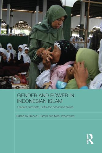 Stock image for Gender and Power in Indonesian Islam for sale by Blackwell's