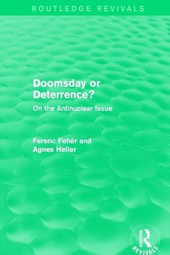 Stock image for Doomsday or Deterrence?: On the Antinuclear Issue for sale by Chiron Media