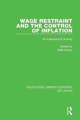 Stock image for Wage Restraint and the Control of Inflation: An International Survey for sale by Blackwell's