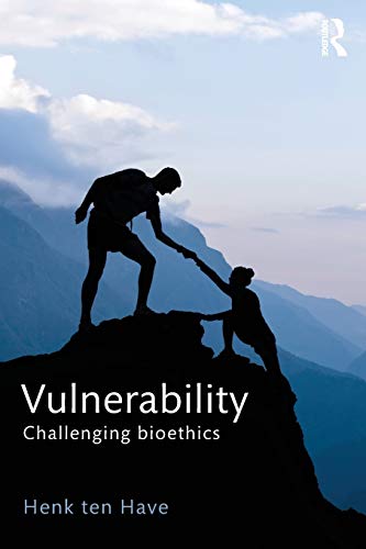 Beispielbild fr Vulnerability: Challenging Bioethics zum Verkauf von Blackwell's