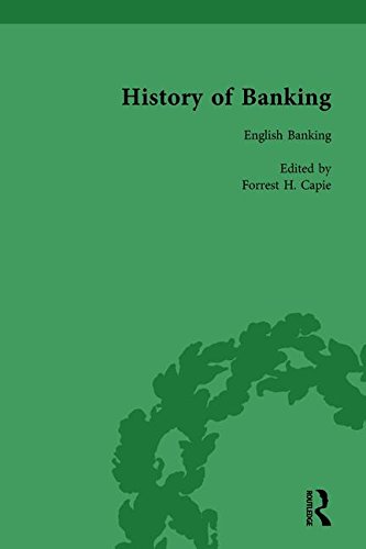 Beispielbild fr The History of Banking I, 1650-1850 Vol IV zum Verkauf von Blackwell's