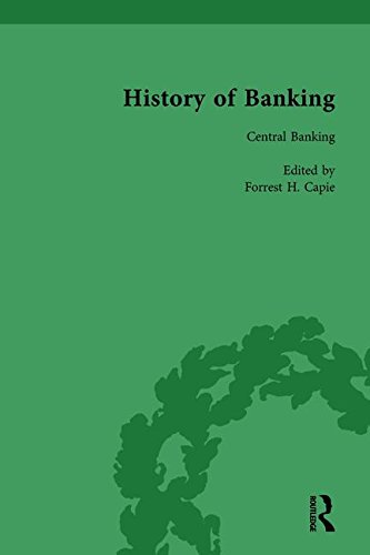 Beispielbild fr The History of Banking I, 1650-1850 Vol VII zum Verkauf von Blackwell's