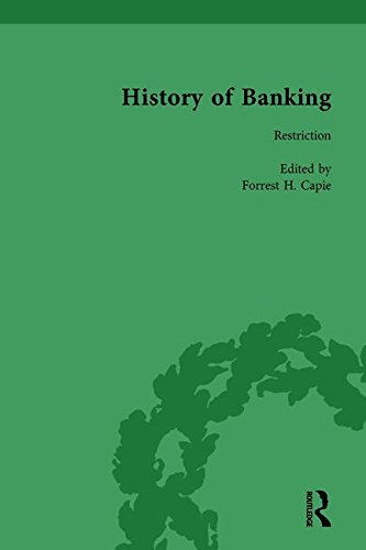 Beispielbild fr The History of Banking I, 1650-1850 Vol VIII zum Verkauf von Blackwell's