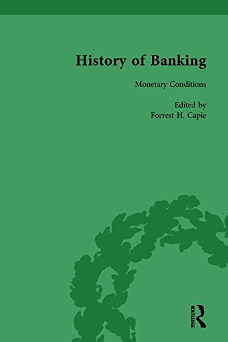 Beispielbild fr The History of Banking I, 1650-1850 Vol X zum Verkauf von Blackwell's