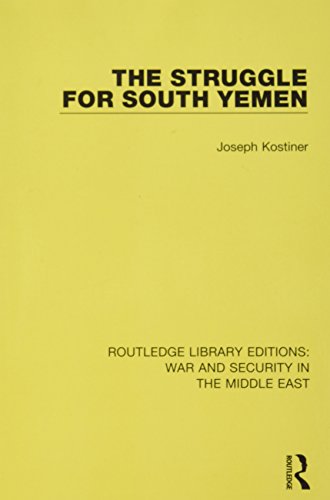 Beispielbild fr The Struggle for South Yemen zum Verkauf von Blackwell's