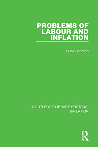 Beispielbild fr Problems of Labour and Inflation zum Verkauf von Blackwell's