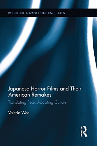 9781138653870: Japanese Horror Films and their American Remakes: Translating Fear, Adapting Culture