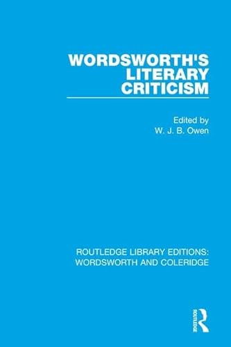 9781138653955: Wordsworth's Literary Criticism: 13 (RLE: Wordsworth and Coleridge)