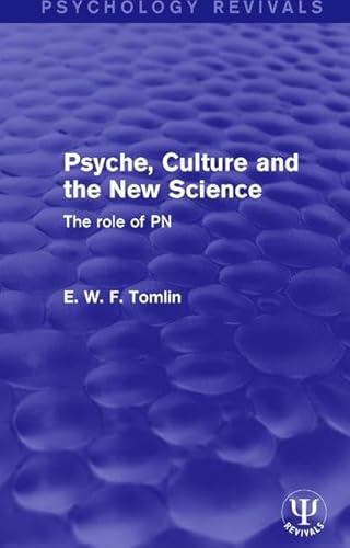 Stock image for Psyche, Culture and the New Science for sale by Blackwell's