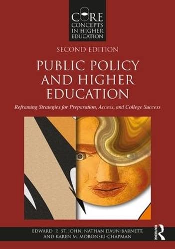 Stock image for Public Policy and Higher Education (Core Concepts in Higher Education) for sale by Indiana Book Company