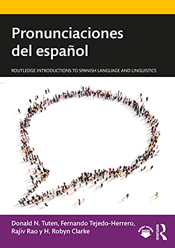 Imagen de archivo de Pronunciaciones Del Espaol / Pronunciations of Spanish a la venta por GreatBookPrices