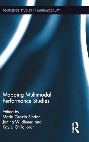 Stock image for Mapping Multimodal Performance Studies for sale by Revaluation Books