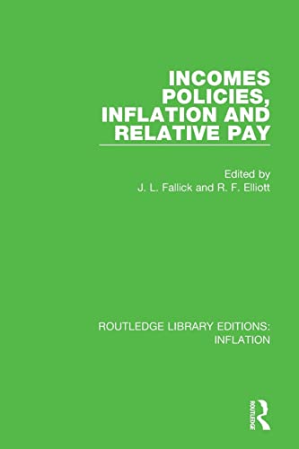 Beispielbild fr Incomes Policies, Inflation and Relative Pay zum Verkauf von Blackwell's
